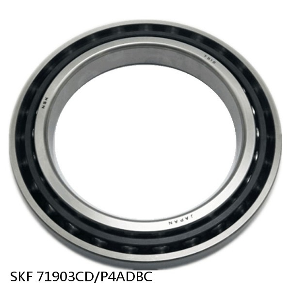 71903CD/P4ADBC SKF Super Precision,Super Precision Bearings,Super Precision Angular Contact,71900 Series,15 Degree Contact Angle