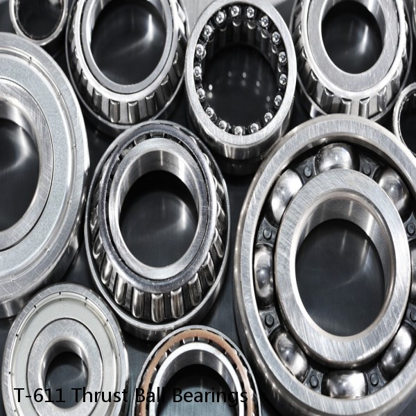 T-611 Thrust Ball Bearings